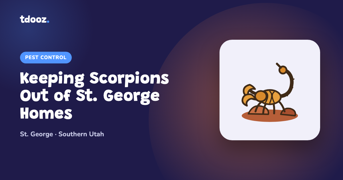 Illustration of a scorpion on red rock with the title Keeping Scorpions Out of St. George Homes